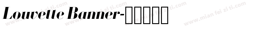 Louvette Banner字体转换